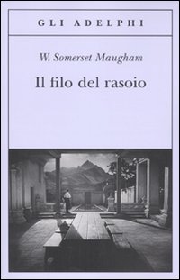Filo Del Rasoio di Maugham W. Somerset - libri Filo Del Rasoio di Maugham W. Somerset - libri