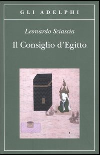 Consiglio D`egitto di Sciascia Leonardo - libri Consiglio D`egitto di Sciascia Leonardo - libri