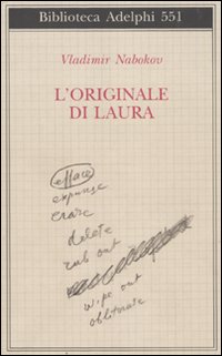 Originale Di Laura di Nabokov Vladimir; Nabokov D. - libri Originale Di Laura di Nabokov Vladimir; Nabokov D. - libri