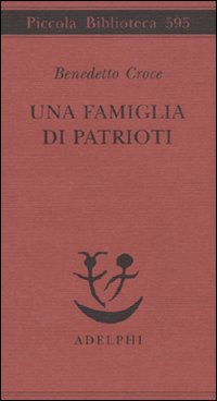 Famiglia_Di_Patrioti_-Croce_Benedetto;_Galasso_G._(c