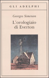 Orologiaio_Di_Everton_-Simenon_Georges