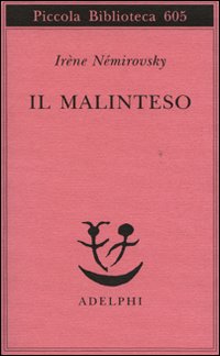 Malinteso di Irene Nemirovsky - libri Malinteso di Irene Nemirovsky - libri