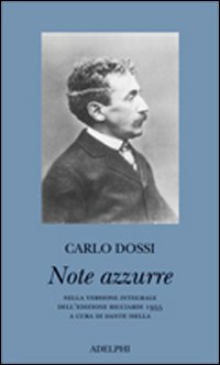 Note Azzurre  di Dossi Carlo - libri
