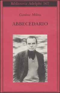 Abbecedario  di Milosz Czeslaw - libri