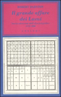 Grande Affare Dei Lumi  di Darnton Robert - libri