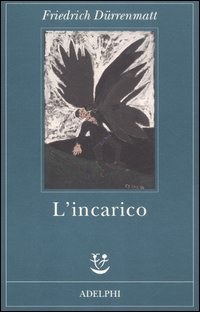Incarico  di Durrenmatt Friedrich - libri