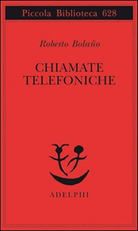 Chiamate_Telefoniche_-Bolano_Roberto