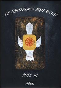 Conferenza Degli Uccelli (la)  di Sis Peter - Libro Conferenza Degli Uccelli (la)  di Sis Peter - Libro