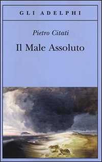 Male_Assoluto_(il)_-Citati_Pietro