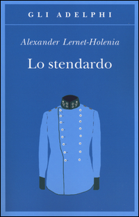 Stendardo (lo)  di Lernet Holenia Alexander - libri