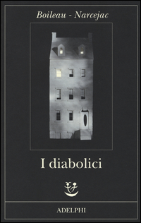 Diabolici_i_-Boileau_Pierre__Narcejac_Thomas