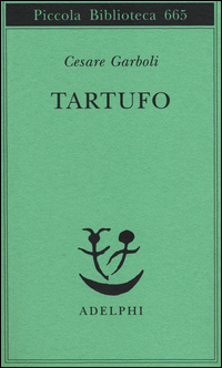 Tartufo_-Garboli_Cesare