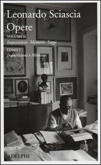 Opere Vol 2 Tomo 1  di Sciascia Leonardo - libri