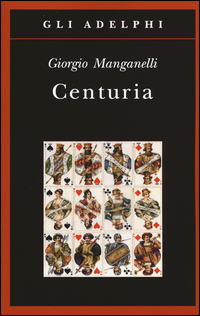 Centuria_Cento_Piccoli_Romanzi_Fiume_-Manganelli_Giorgio