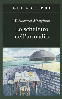 Scheletro Nell`armadio (lo)  di Maugham W Somerset - libri