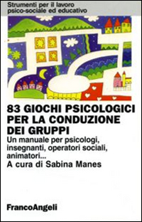 83_Giochi_Psicologici_Per_La_Conduzione_Di_Gr_-Manes_Sabina_cura