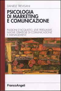 Psicologia_Di_Marketing_E_Comunicazione_-Trevisani_Daniele