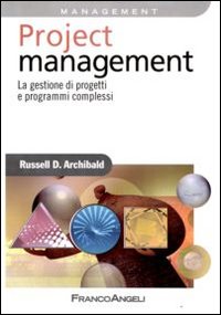 Project_Management_La_Gestione_Di_Progetti_E_-Archibald_Russell_D.