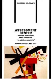 Assessment_Center_Tecniche_E_Strumenti_-Del_Pianto_E.