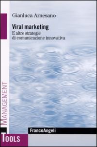 Viral_Marketing_E_Altre_Strategie_Di_Comunica_-Arnesano_Gianluca
