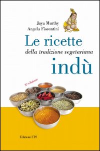 Ricette_Della_Tradizione_Vegetariana_Indu%60_-Murthy_Jaya%3B_Fiorentini_Angela