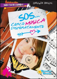 Sos_Cerco_Musica_Disperatamente_-Santini_Gabriella