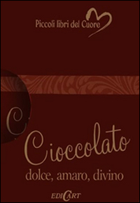 Cioccolato_Dolce_Amaro_Divino_-Exley_Helen