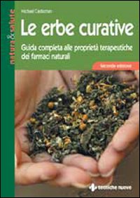 Erbe Curative  di Castleman Michael - libri