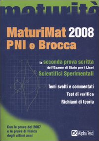 Maturimat Pni E Brocca 2008 di Fabbri Mola Pinaffo - libri Maturimat Pni E Brocca 2008 di Fabbri Mola Pinaffo - libri