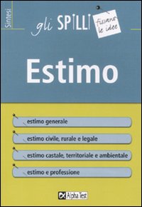 Estimo di Fracchia Loredana - libri Estimo di Fracchia Loredana - libri