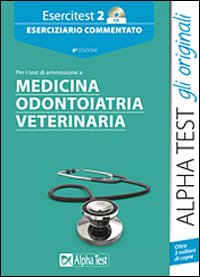 Esercitest_2_Medicina_Odontoiatria_Veterinaria_+_C-Aa.vv.
