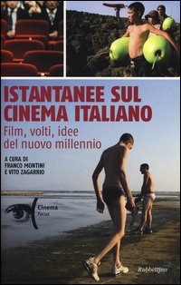 Istantanee_Sul_Cinema_Italiano_-Aa.vv._Montini_F._(cur.)_Zagarrio_V.