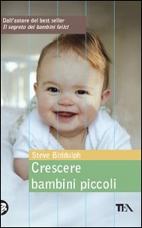 Crescere_Bambini_Piccoli-Biddulph_Steve