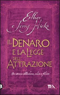 Denaro_E_La_Legge_Dell%60attrazione_il_-Hicks_Esther_Hicks_Jerry