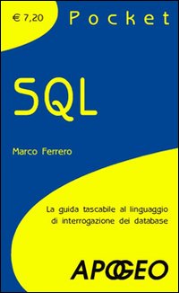 Sql_Guida_Al_Linguaggio_Del_Database_-Ferrero_Marco