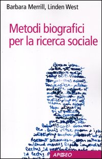 Metodi_Biografici_Per_La_Ricerca_Sociale_-Merrill_Barbara_West_Linden