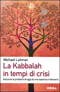 Kabbalah_In_Tempi_Di_Crisi_-Laitman_Michael