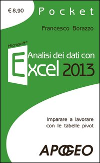 Analisi_Dei_Dati_Con_Excel_2013_-Borazzo_Francesco