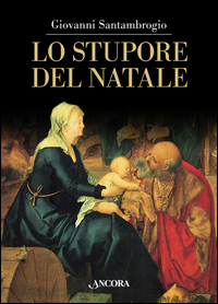 Stupore_Del_Natale_(lo)_-Santambrogio_Giovanni