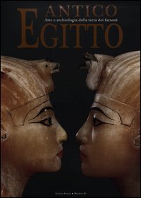 Antico_Egitto_Arte_E_Archeologia_Della_Terra_Dei_Faraoni_-Agnese_Giorgio_Re_Maurizio
