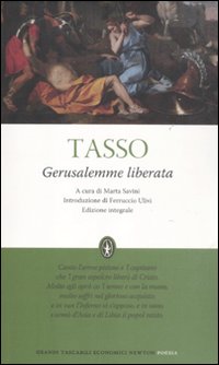 Gerusalemme Liberata Ediz. Integrale  di Tasso Torquato - libri