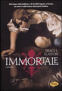 Immortale  di Slutton Tracy - libri