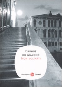 Non_Voltarti_-Du_Maurier_Daphne
