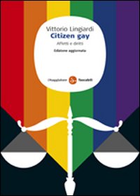 Citizen_Gay_Affetti_E_Diritti_-Lingiardi_Vittorio