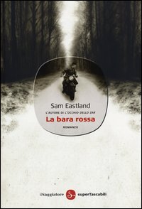 Bara Rossa  di Eastland Sam - Libro Bara Rossa  di Eastland Sam - Libro