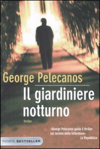 Giardiniere_Notturno_(il)_-Pelecanos_George