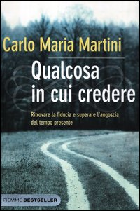 Qualcosa_In_Cui_Credere_-Martini_Carlo_M.