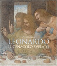 Leonardo_Il_Cenacolo_Svelato_-Marani_P._C._(cur.)