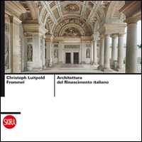 Architettura Del Rinascimento Italiano  di Aa.vv. Frommel C. L. (cur.) - libri