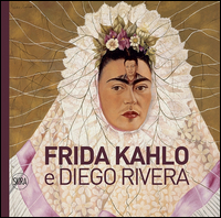 Frida_Kahlo_E_Diego_Rivera_-Aa.vv._Prignitz-poda_H._(cur.)